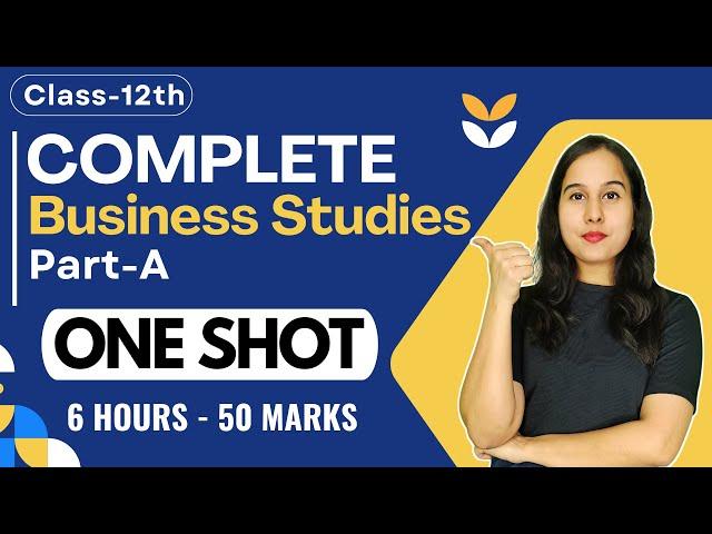 Complete Business Studies Part 1 in One Shot | Boards 2024 | Neha Jangid