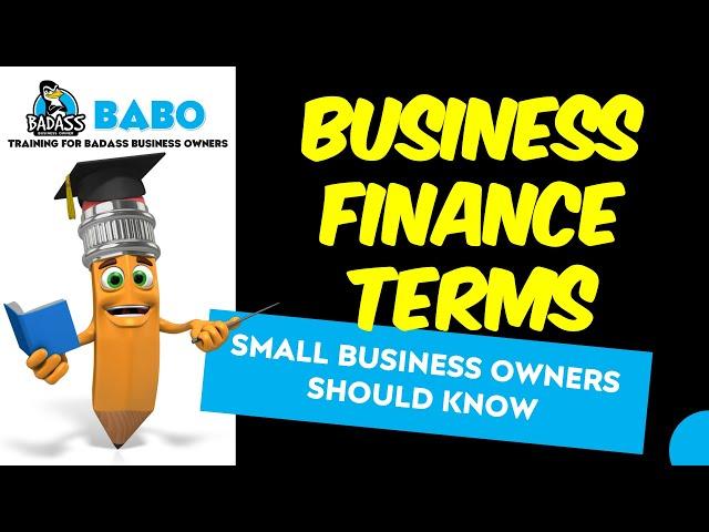 Business Terms all Badass Small Business Owners Should Know
