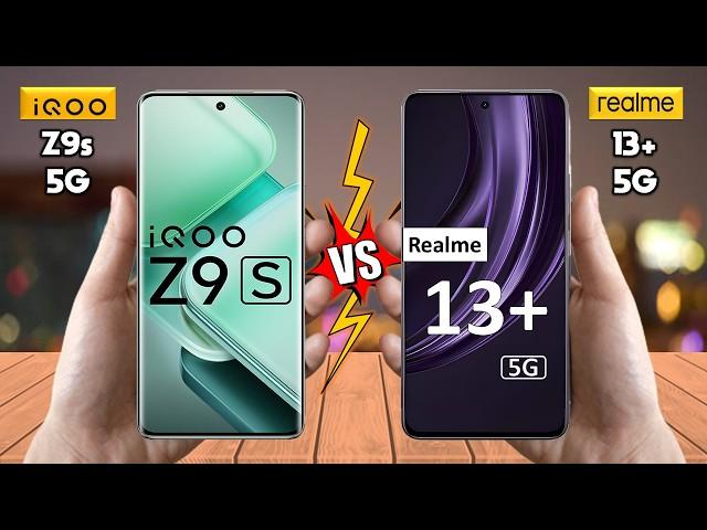 iQOO Z9s Vs Realme 13 Plus - Full Comparison  Techvs