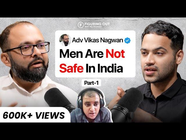 Men's Rights, Live In Relationship, Fake Cases, Dowry & Divorce - Vikas Nagwan | FO274 Raj Shamani