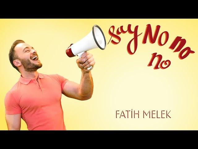 Say No No No (Eurovision Parody 2019)  - Fatih Melek