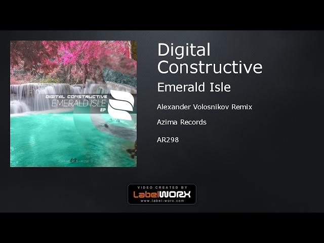 Digital Constructive - Emerald Isle (Alexander Volosnikov Remix)