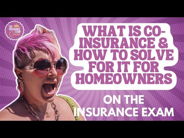 What is Conisurance and How to Solve for it for Homeowners on the Insurance Exam