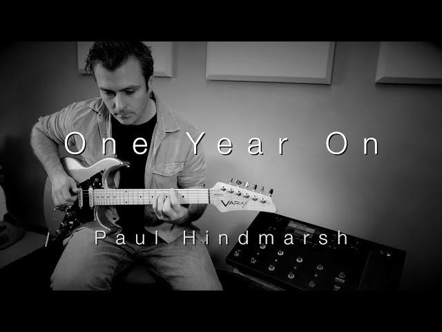 'One Year On' | Line 6 Helix LT | Paul Hindmarsh