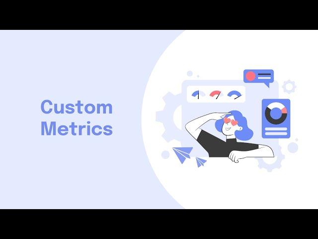 Learn How To Create Custom Metrics with Swydo