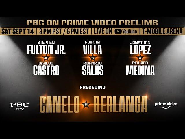 PBC on PRIME VIDEO PRELIMS | #CaneloBerlanga