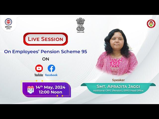 Live Session on  Employees' Pension Scheme 95