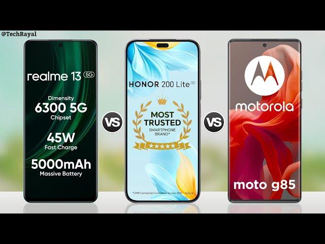 Realme 13 5g vs Honor 200 Lite vs Moto G85 5g || Full Comparison