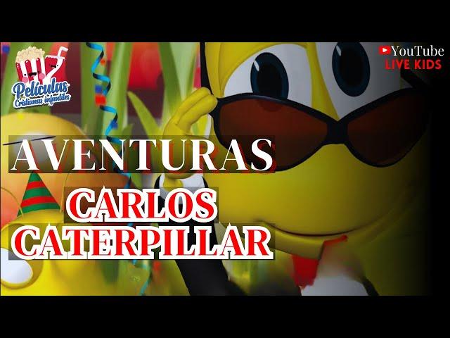 Aventuras con Carlos Caterpilar 