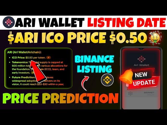 Ari Wallet Airdrop LISTING DATE  | Ari Wallet PRICE PREDICTION  | Ari Wallet Airdrop Update Today