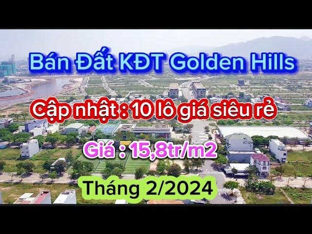 (Đã bán )BÁN ĐẤT ĐÀ NẴNG - Bán đất Khu đô thị Golden Hills City , 15,8tr/m2 . Lh : 0901939896