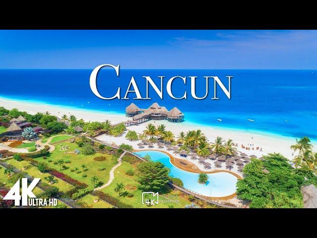 CanCún, Mexico 4K Ultra HD • Stunning Footage CanCún, Scenic Relaxation Film with Calming Music