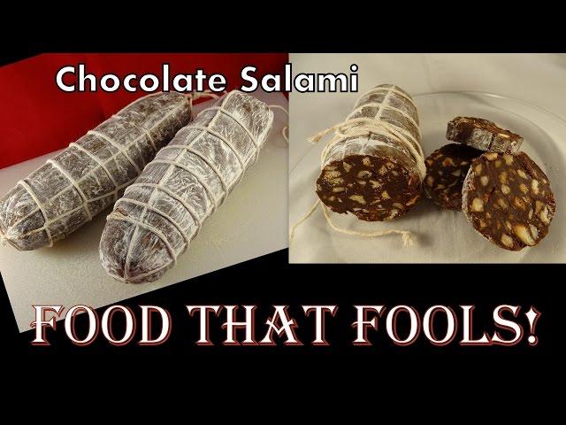 Food that Fools!  Chocolate Salami -with yoyomax12