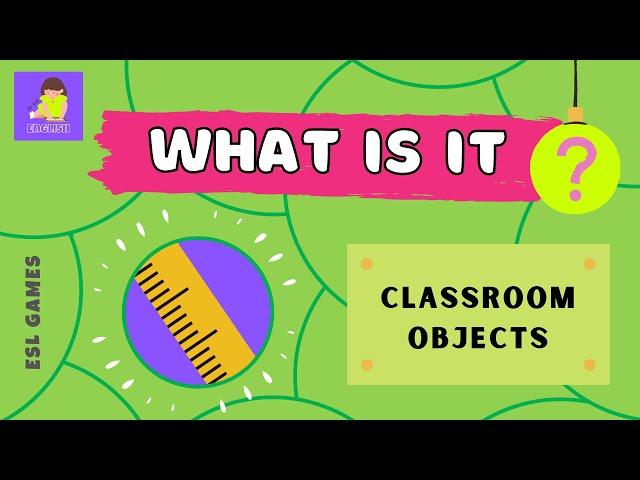 What's this? – School supplies | English Vocabulary Guessing Game for kids (ESL)