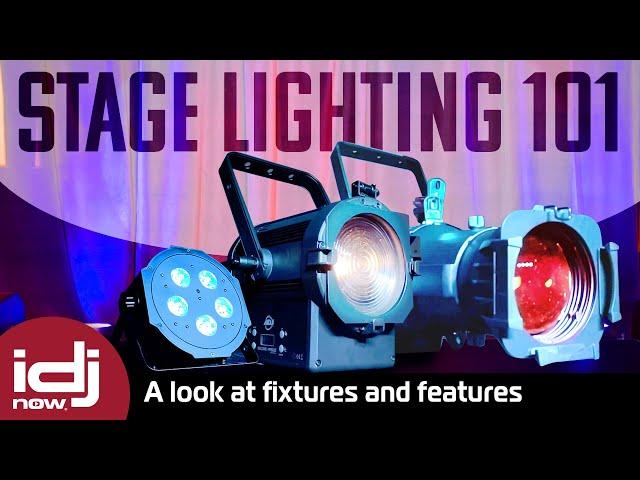 Stage Lighting 101 - A look at Fixtures and Features | I DJ NOW