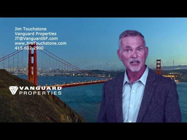 Jim Touchstone San Francisco Real Estate Agent Vanguard Properties SF