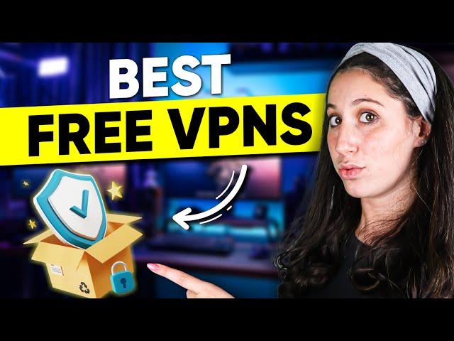 Best Free VPN that Doesn't Actually Suck