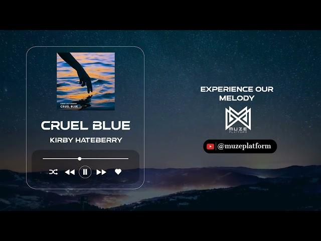 [일렉트로니카][Electronic] Kirby HateBerry - Cruel Blue [Various K-Pop]