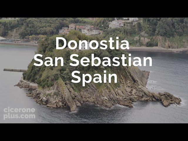 SPAIN TOURISM: the best views of DONOSTIA or SAN SEBASTIAN from Mount Urgull