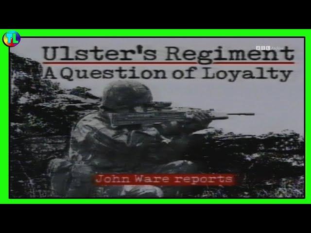 Ulster's Regiment: A Question of Loyalty || 1990 Panorama - Collusion