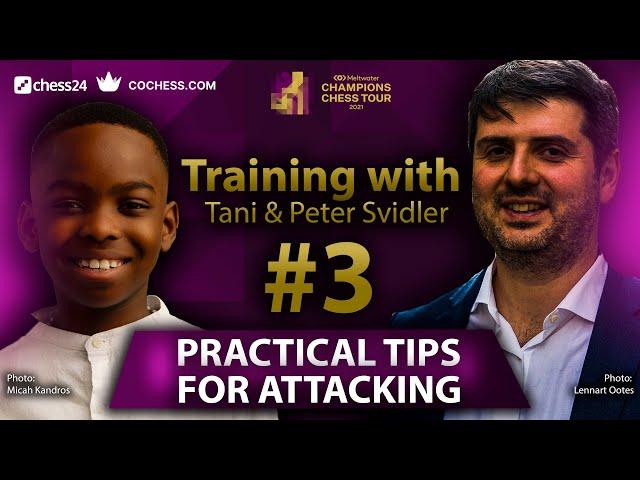 Training with Tani (3) | Practical tips for attacking | Svidler | Sponsored by CoChess