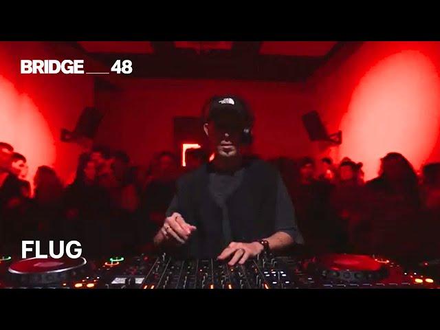 Flug DJ set · Flug invites #18│Bridge_48 [2024]