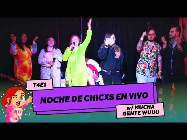 T4E1 FINALMENTE 🫶 🫣 EL SHOW EN VIVO DE NOCHE DE CHICXS  #storytime #chismecitos