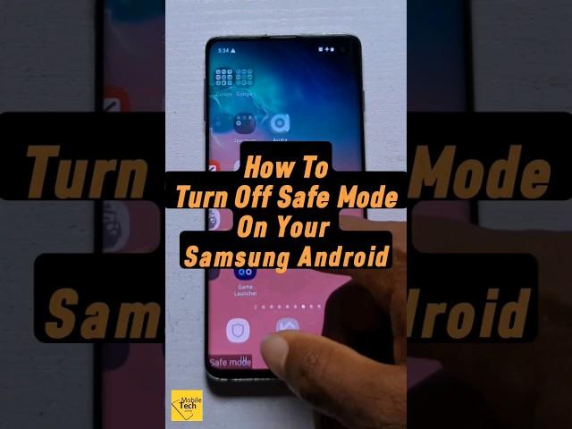 Here's How I Turned Off Safe Mode on my Samsung Android