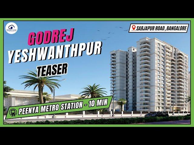 The Godrej Yeshwanthpur Project Teaser With Reviews, Amenities, Connectivity, and Configuration