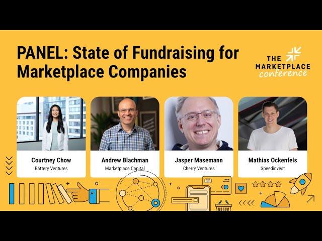 Panel: State of fundraising for Marketplace Companies