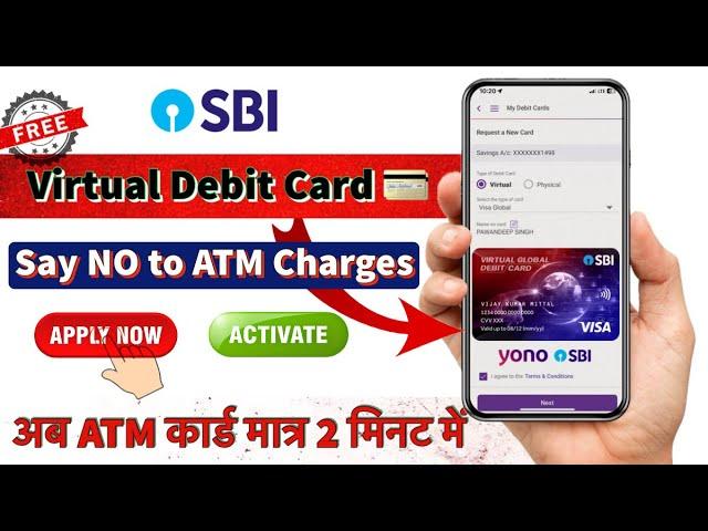 SBI Virtual Debit Card Explained | Now no charges for ATM Card | Issue SBI ATM instantly