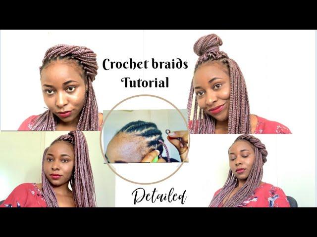 CROCHET BRAIDS TUTORIAL || HOW TO INSTALL CROCHET BRAIDS|| DETAILED || Verabella Oparah