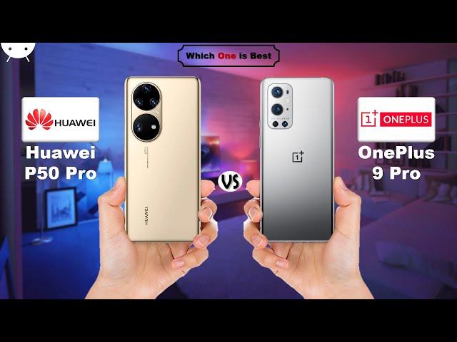 Huawei P50 Pro vs OnePlus 9 Pro