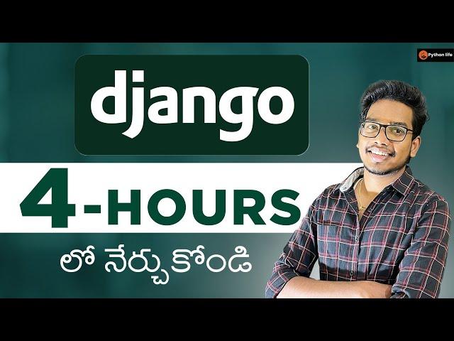 Django Full Course 4 Hours  For Beginners in Telugu