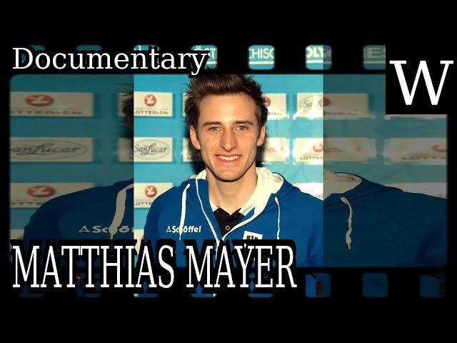 MATTHIAS MAYER - WikiVidi Documentary