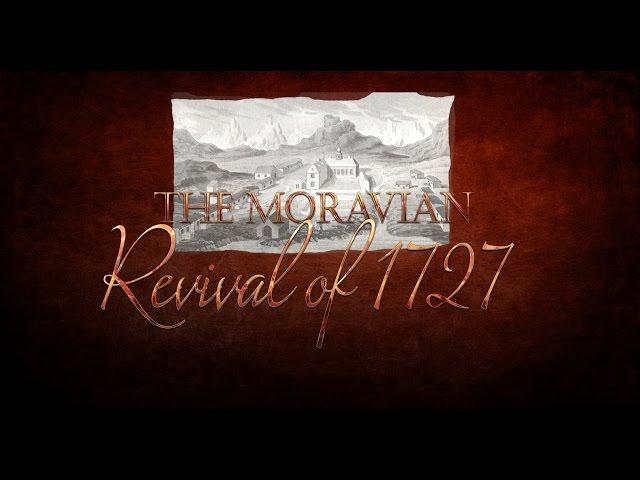 Documentary on the Moravian Revival