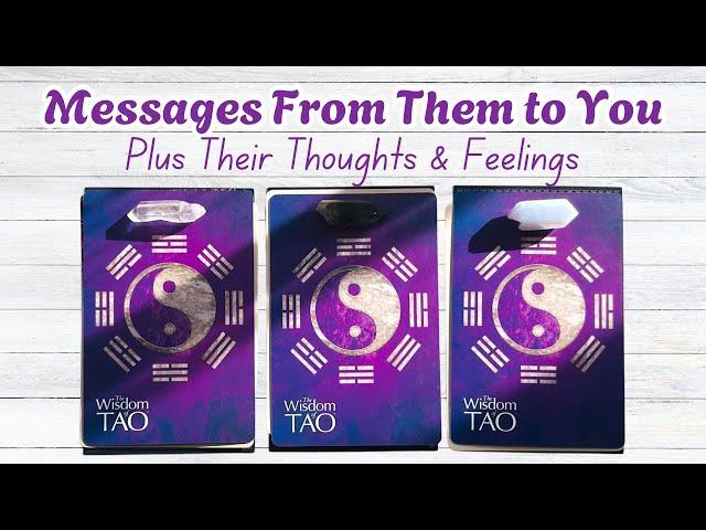 Messages From Them to You • Their Thoughts & Feelings Pick a Card Love Reading