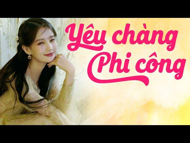 Phim Lẻ Hay 2023 | YÊU CHÀNG PHI CÔNG | Phim Ngôn Tình Trung Quốc Hay Mới Nhất 2023 | LÝ NHẤT ĐỒNG