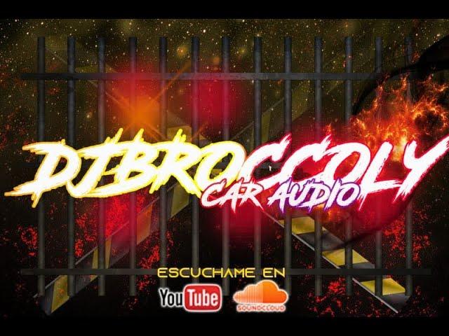 BRINDEMOS POR ELLAS GUARACHA (80 HZ) DOBLE TONO DJ BROCCOLY CAR AUDIO