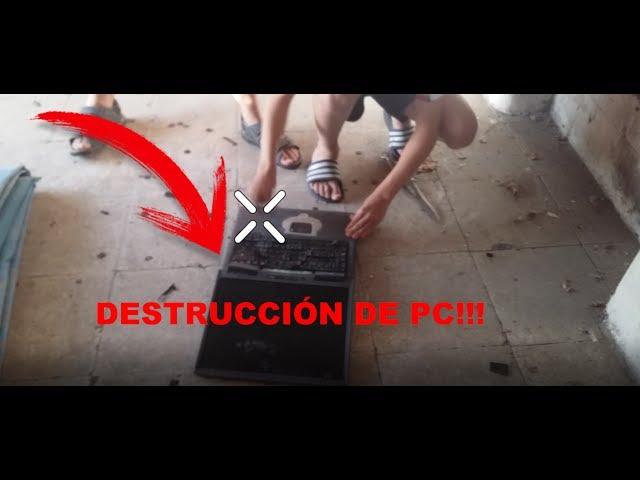 ¡¡¡AGX DESTROZA SU LAPTOP A MARTILLAZOS!!!