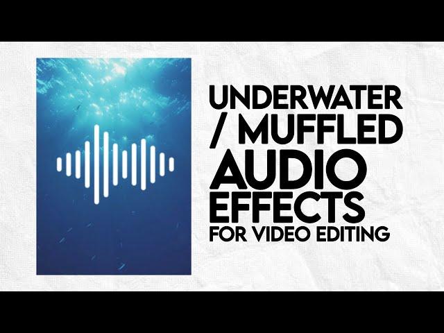 How to Make Underwater / Muffled Audio Effect in AudioLab for Video Editing