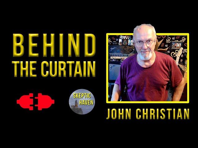 Behind the Curtain | ft. John Christian