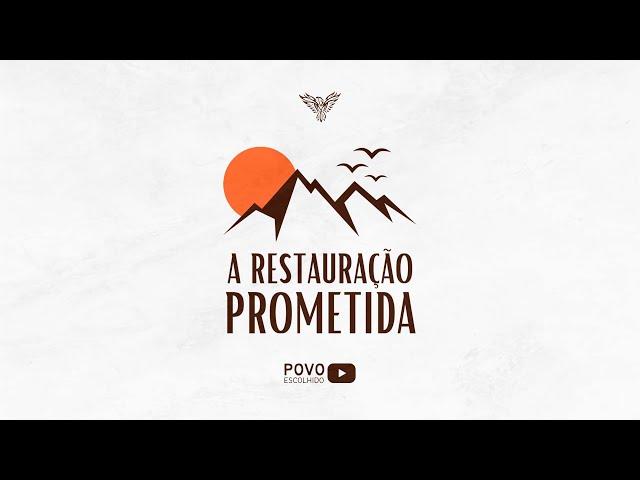 Programa A Restauração Prometida | 18/10/2024