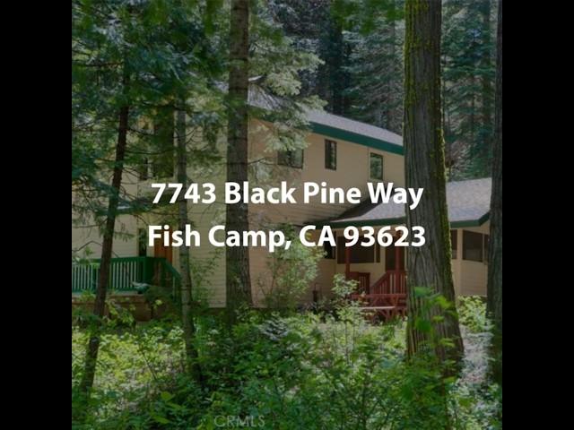 7743 Black Pine Way Fish Camp CA 93623 | 3 Bedroom Home For Sale