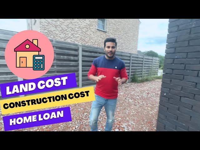 Cost Of House In Belgium?  | Land Price & Home Loan In Belgium | Price Of New House In Belgium