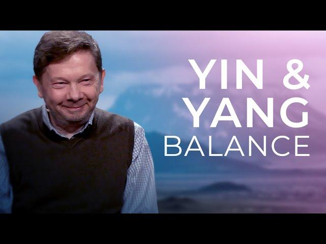 Why Balancing Masculine and Feminine Energy is ESSENTIAL | Yin and Yang with Eckhart Tolle