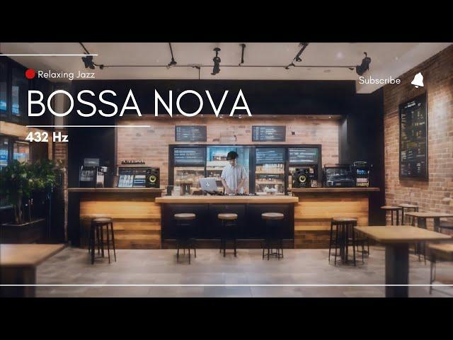 【  432 Hz 】 Smooth Jazz, Bossa Nova, Relaxing Music for Work & Study || ~~ (ปรับความถี่ 432 hz)