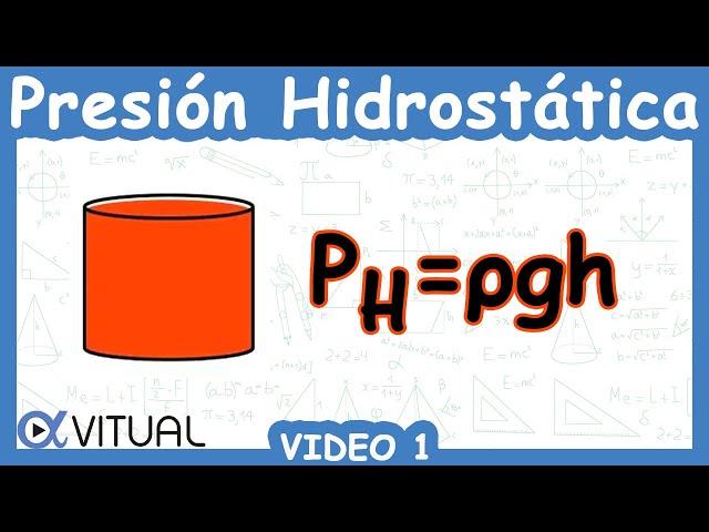  Presión Hidrostática | Video 1