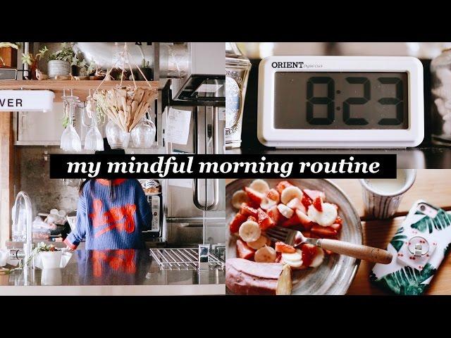 My Mindful Morning Routine.