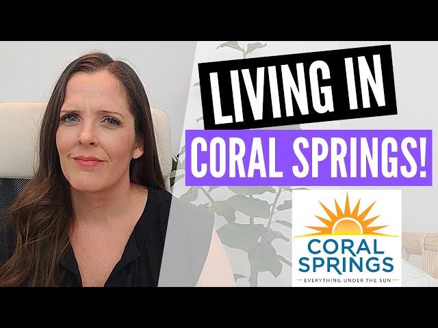 Why People Love Living in Coral Springs Florida